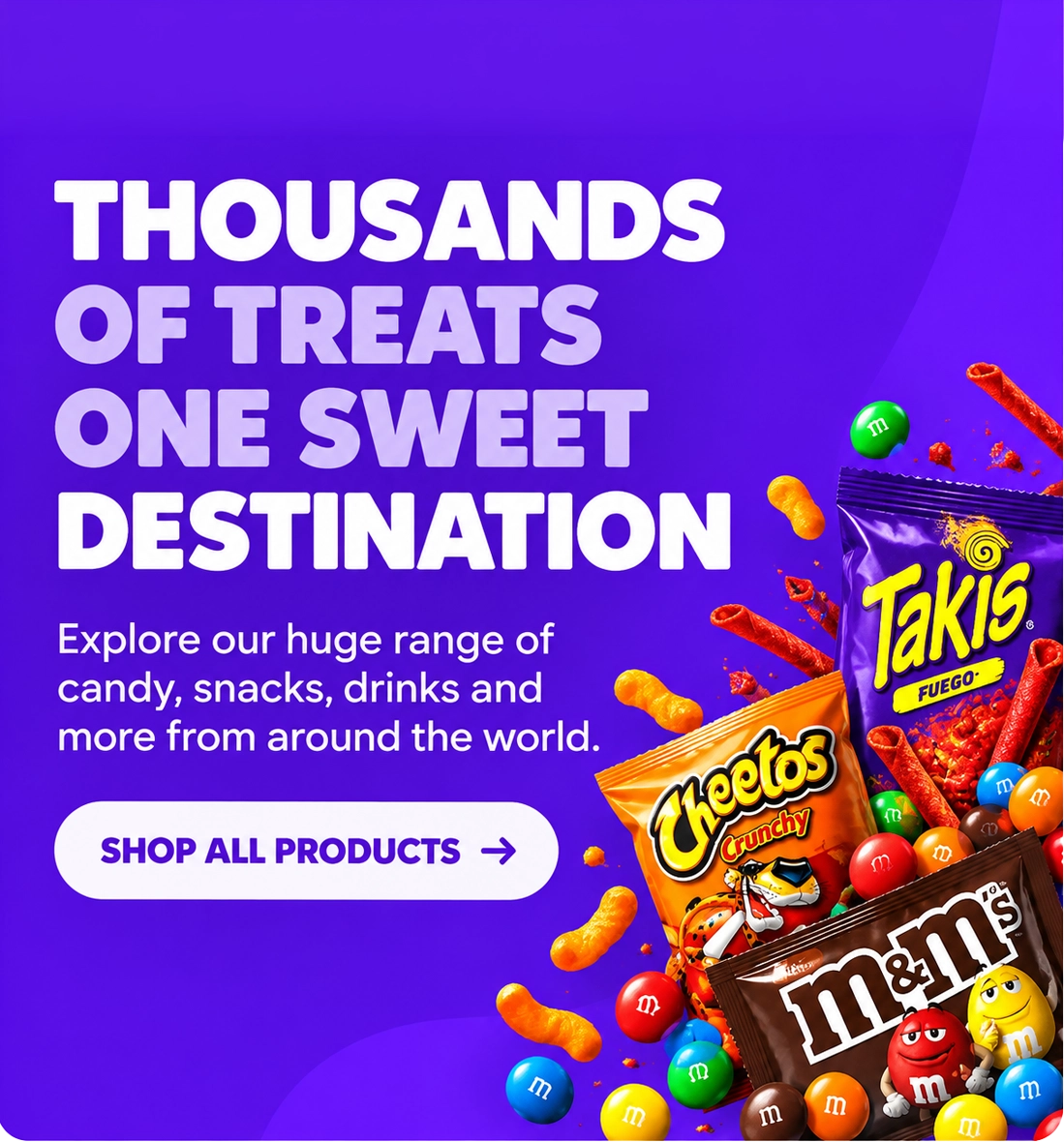 Thousands of treats, one sweet destination: explore candy, snacks and drinks from around the world. Shop all products.